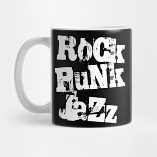 punk rock jazz Mug